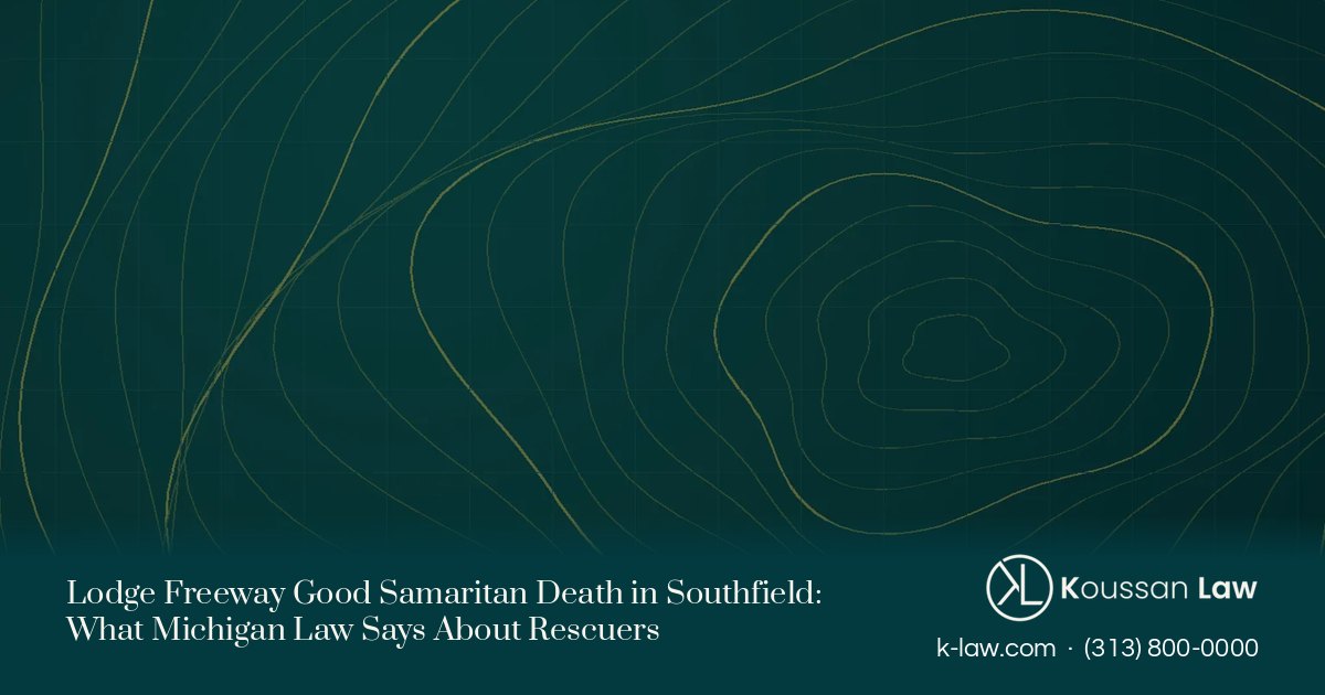 Lodge Freeway Good Samaritan Death in Southfield: What Michigan Law Says About Rescuers